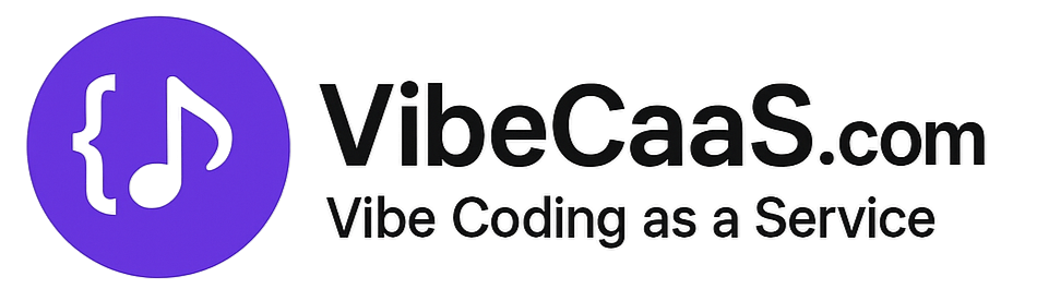 VibeCaaS